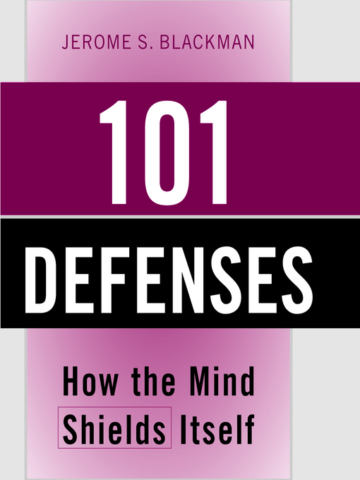 Title details for 101 Defenses by Jerome S. Blackman M.D., F.A.P.A. - Available